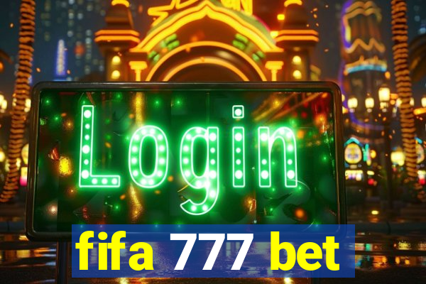 fifa 777 bet